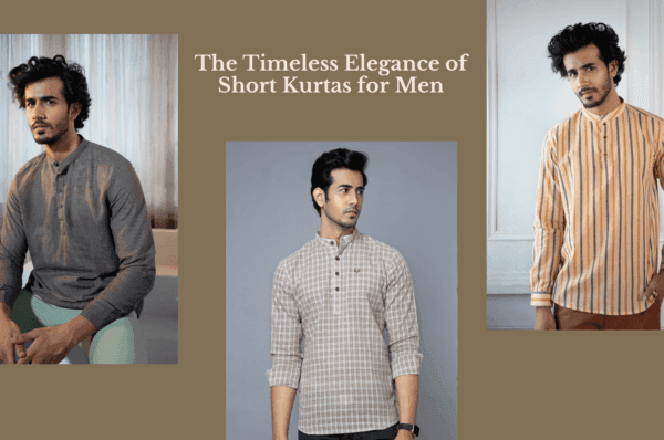 The Timeless Elegance of Short Kurtas for Men